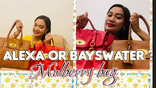 Mulberry Bag  Alexa or Bayswater  Help you Decide  Honest Review  Michelle David Menor [upl. by Aiuqes]