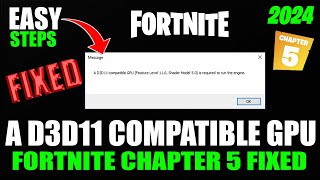 A D3D11 compatible GPU feature level 110 shader model 50 is required to run the engine Fortnite [upl. by Boarer]