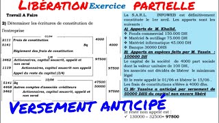 la constitution de société en cas de libération Partielle du capital versement anticipé [upl. by Sremlahc930]