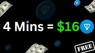 4 Minutes  16 TON Coin  Claim Free Ton Coin Every 4 Minutes  No Investment  TON Airdrop [upl. by Noedig]