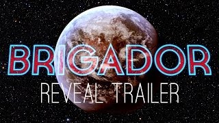 Brigador Reveal Trailer [upl. by Sivartal]