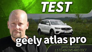 2024 geely atlas pro 15 TD 48V EMS 4WD 7DCT  test [upl. by Flo]