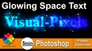 Photoshop Tutorial How to Create a Glowing Space Text Effect [upl. by Lindly]