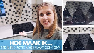 INDUCTIE KOOKPLAAT SCHOONMAKEN  HOE DOE JE DIT  Clean with me  Induction cooker  GwennampClean [upl. by Ziladnerb]