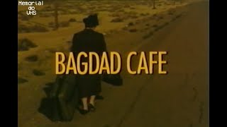 Filme Bagdad Café  Legendado  1987  VHSRIP [upl. by Nnylcaj]