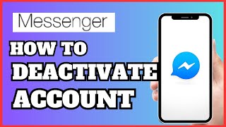 How To Deactivate A Messenger Account  Full Guide 2024 [upl. by Kenay]