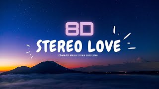 Stereo Love  8D  Edward Maya Vika Jigulina  DropMusic [upl. by Craggy]