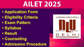 AILET 2025  Eligibility Criteria Exam Date Application form Syllabus Exam Pattern [upl. by Obbard]