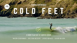 COLD FEET  Longboard Surf Film by Hunter Vercoe for Thomas Surfboards [upl. by Annav62]