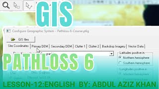 Introduction to Pathloss6 Lesson12 English GIS [upl. by Atsugua]