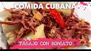 COMIDA CUBANA  Tasajo con boniato [upl. by Bethesda]