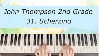 Piano Tutorial John Thompson 2nd Grade  31 Scherzino [upl. by Bridgid]