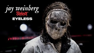 Jay Weinberg  quotEyelessquot Live Drum Cam [upl. by Adlihtam]