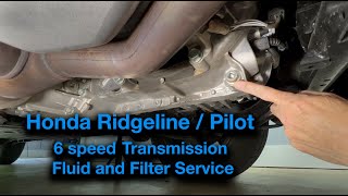 Honda Ridgeline  Pilot 6 speed Transmission Fluid and Filter Service Maintenance Minder [upl. by Fulmis]