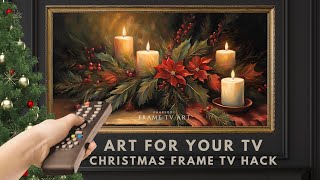 3hr Framed Christmas TV Art Screensaver 4K Frame TV Hack Poinsettia flower and Candles DIY Decor [upl. by Yirinec347]