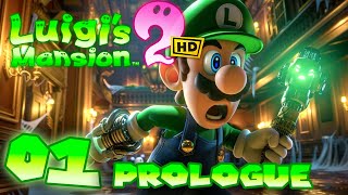 LUIGIS MANSION 2 HD  01 Le Prologue sur Nintendo Switch [upl. by Casie]