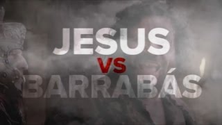 JESUS AMA BARRABÁS [upl. by Ocirrej]