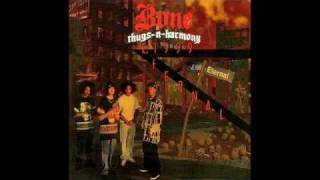 Bone Thugs  12 1st Of Tha Month  E 1999 Eternal [upl. by Lorrin838]