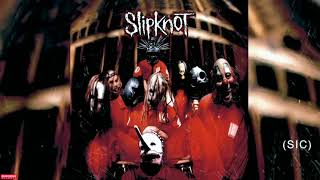 Slipknot  742617000027  SIC  EYELESS slipknot 742617000027 sic eyeless audio medley [upl. by Ayekram]