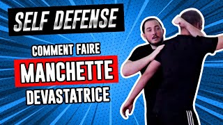 Comment faire une manchette dévastatrice en combat de rue Self defense [upl. by Reckford823]