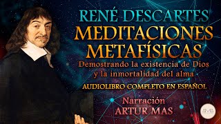 René Descartes  Meditaciones Metafísicas Audiolibro Completo en Español quotVoz Real Humanaquot [upl. by Sil]