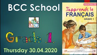 BCC School Grade 1 FrenchMIE Part 2 Thursday 30042020 [upl. by Akirej]