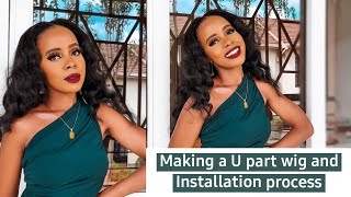 Making a U part wig and Installation  no leave out [upl. by Elmaleh]