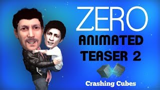 Zero  Teaser  3D Animated Trailer  Shahrukh Khan  Salman Khan  Crashing Cubes [upl. by Wincer279]