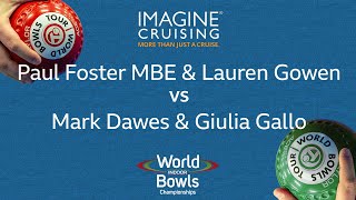 World Indoor Bowls Championship 2024 PFoster MBE amp LGowen vs MDawes amp Gallo  Day 8 Match 1 [upl. by Enamart]