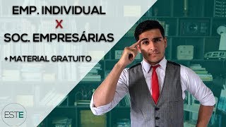 Direito Empresarial I  Estudo 2 Sociedades Empresárias x Empresário Individual [upl. by Hayes]