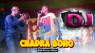 2 Chadra Bohok 🔥 Stephan Tudu amp Sunil🔹Santhali No 1 Matal Dance Remix 2024🔹Dj Rk Bhai Birbhum [upl. by Concordia]