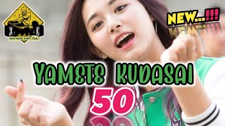 DJ 50 YAMETE KUDASAI REMIX•Papa Adung•2023 [upl. by Plossl596]