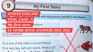 4th std English unit9my first storyterm1EE WORK BOOK ANSWERS 20242025 EE AND GRAMMAR [upl. by Nevet837]