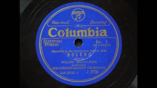 Willem Mengelberg  Ravel Bolero 1930 [upl. by Sacrod]