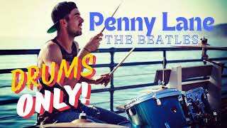 Penny Lane Drums  The Beatles  pennylane thebeatles drums [upl. by Tonie902]