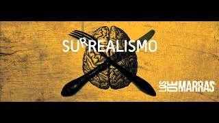 Los De Marras  Sufro Surrealismo Audio Oficial [upl. by Kealey]