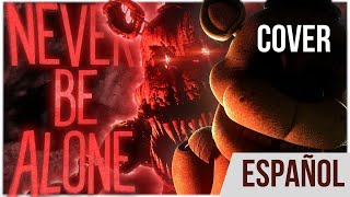 NEVER BE ALONE  COVER EN ESPAÑOL  ESPECIAL HALLOWEEN  ft MauroTheFoxx [upl. by Barsky845]