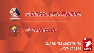 20240224 SVM Cisneros Alter Voleibol  CV San Roque [upl. by Layne]