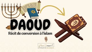 Récit de conversion à lislam  épisode 3 Daoud ancien juif [upl. by Engapmahc]