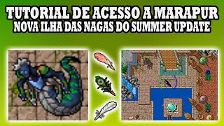 Tibia  Tutorial de Acesso a Marapur Ilha das Nagas Within the tides Questline 13 [upl. by Siro889]