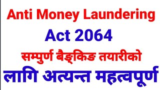 Anti Money Laundering Act 2064 [upl. by Savannah515]