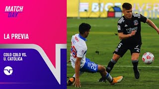 EN VIVO  Previa Colo Colo vs Universidad Católica [upl. by Persas]