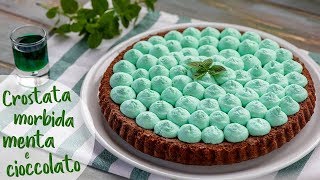 CROSTATA MORBIDA MENTA E CIOCCOLATO  Ricetta facile di Benedetta [upl. by Niraa]