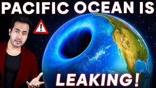 BIG HOLE Found Inside PACIFIC OCEAN  How It Will Affect Earth [upl. by Hsiri]