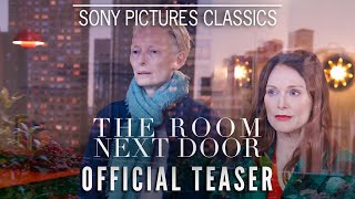 THE ROOM NEXT DOOR  Teaser Trailer 2024 [upl. by Nomyaw155]