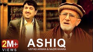 Ustad Arman amp Nazir Khara  Ashiq OFFICIAL VIDEO HD [upl. by Zilla]