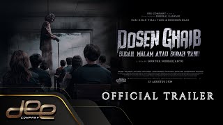 DOSEN GHAIB SUDAH MALAM ATAU SUDAH TAHU  OFFICIAL TRAILER  15 AGUSTUS 2024 [upl. by Ellehcir88]