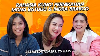 NAGITA CACA amp MONA RATULIU TALK ABOUT MARRIAGE LIFE  BestieEdition Eps 25 Part 1 [upl. by Darrelle304]