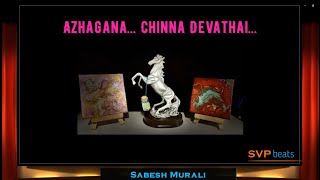 Azhagana Chinna Devathai  Samudhiram  Sabesh Murali 🎼 High Quality 🎧 BASS BOOSTED 🎧 SVP Beats [upl. by Havot]