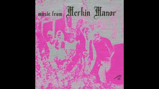 Merkin quotMusic From Merkin Manorquot 1973 Ruby [upl. by Koetke116]